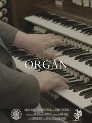 Poster do filme ORGAN