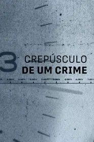 Poster da série Crepúsculo de Um Crime