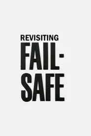 Revisiting 'Fail-Safe' movie poster
