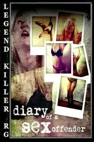 Diary of a Sex Offender movie poster