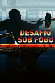 Poster da série Desafio Sob Fogo