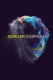 Schiller - Symphonia movie poster