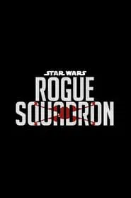 Rogue Squadron movie poster