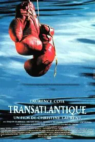 Transatlantique movie poster