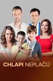 Chlapi neplačú tv show poster