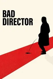 Poster do filme Bad Director