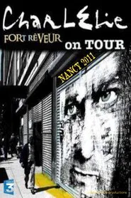 Charlélie  Fort Rêveur On Tour movie poster