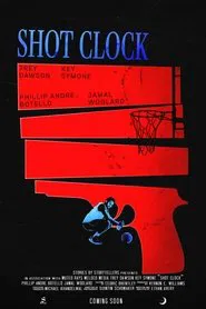 Shot Clock movie poster