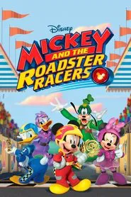 Mickey and the Roadster Racers tv show poster