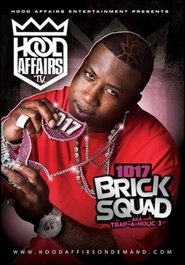 1017 Brick Squad AKA Trap-A-Holics 3 movie poster