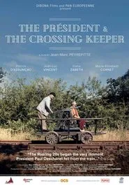 The Président and the crossing keeper movie poster