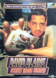 David Blaine: Street Magic movie poster
