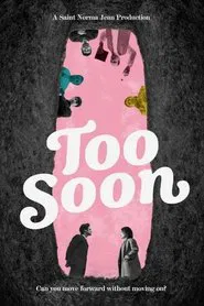 Too Soon movie poster
