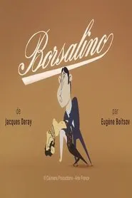 Short Cuts : Borsalino de Jacques Deray movie poster