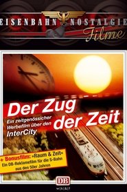 Der Zug der Zeit movie poster