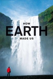 How the Earth Changed History tv show poster