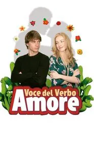 Voce del verbo amore movie poster