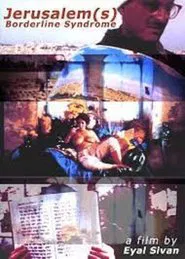 Jerusalem(s), Borderline Syndrome movie poster