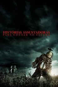 Poster do filme Histórias Assustadoras para Contar no Escuro