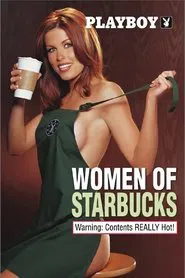 Poster do filme Playboy: Women of Starbucks