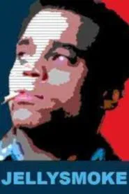 Jellysmoke movie poster