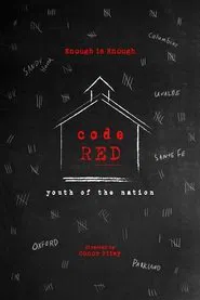 Code Red: Youth of the Nation movie poster