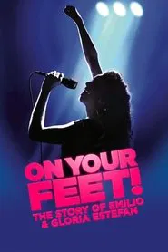Poster do filme On Your Feet!