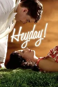 Heyday! movie poster