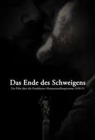 Das Ende des Schweigens - Ein Film über die Frankfurter Homosexuellenprozesse 1950-51 movie poster