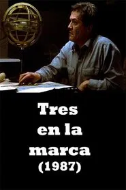 Tres en la marca movie poster