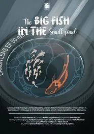 The Big Fish In The Small Pond movie poster