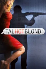 TalhotBlond movie poster