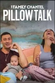 The Family Chantel: Pillow Talk tv show poster