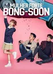 Poster da série Mulher Forte, Do Bong-soon