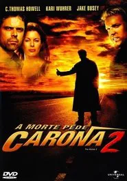 Poster do filme A Morte Pede Carona 2