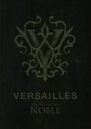 Versailles「15th Anniversary Tour -NOBLE-」 movie poster