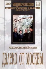 Far from Moscow movie poster
