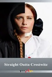 Poster da série Straight Outta Crostwitz