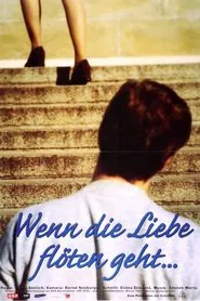 Poster do filme Wenn die Liebe flöten geht