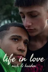 Life in Love: Nick & Kaiden movie poster