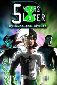 5 Years Later tv show poster