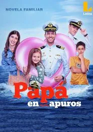 Papá En Apuros tv show poster