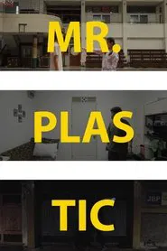 Poster do filme Mr.Plastic