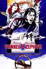 Race for the Yankee Zephyr movie poster