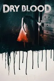 Dry Blood movie poster