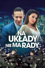 Na układy nie ma rady movie poster