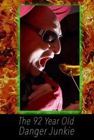 Poster do filme Wonderland: The 92 Year Old Danger Junkie