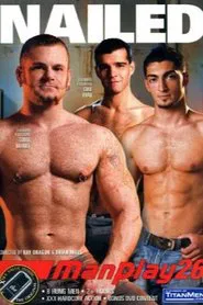 ManPlay 26: Nailed movie poster