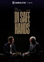 Ter Stegen & Zubi: In safe hands movie poster