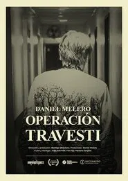 Operation Travesti movie poster